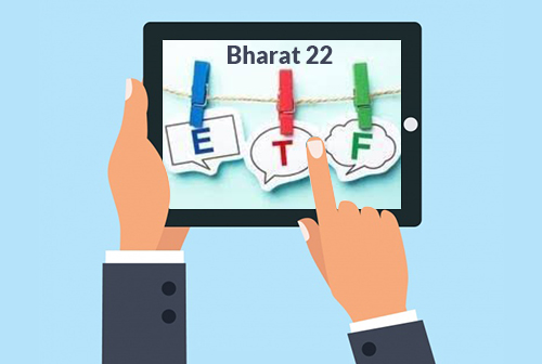 Bharat 22 ETF