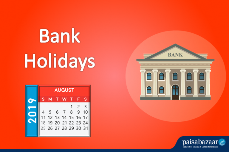 Bank Holidays in August 2019,List of Holidays in August 2019-Paisabazaar