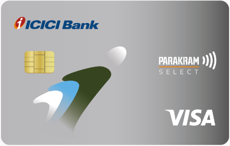 ICICI Parakram Select Credit Card