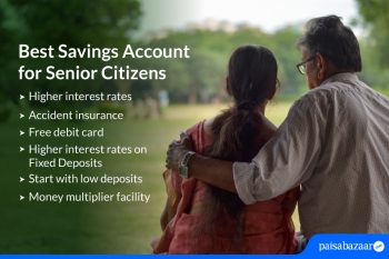 Savings account for senior citizen