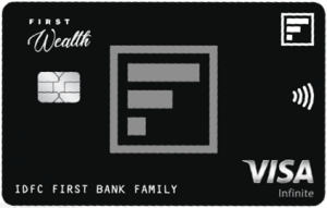 IDFC FIRST Bank Wealth Credit Card