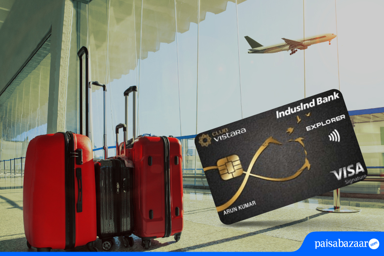 Club Vistara IndusInd Bank Explorer Credit Card