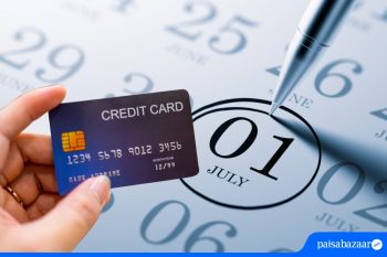 New Credit Card Rules from July, 2022