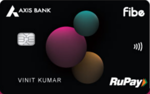 Fibe Axis Bank Credit Card