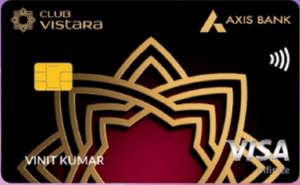 Axis Bank Vistara Infinite Credit Card